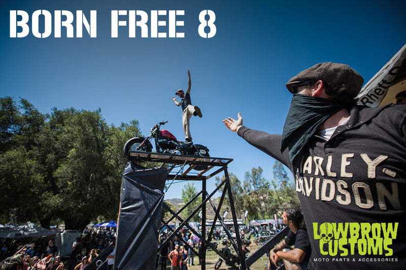 Born Free 8 - Lowbrow Customs 