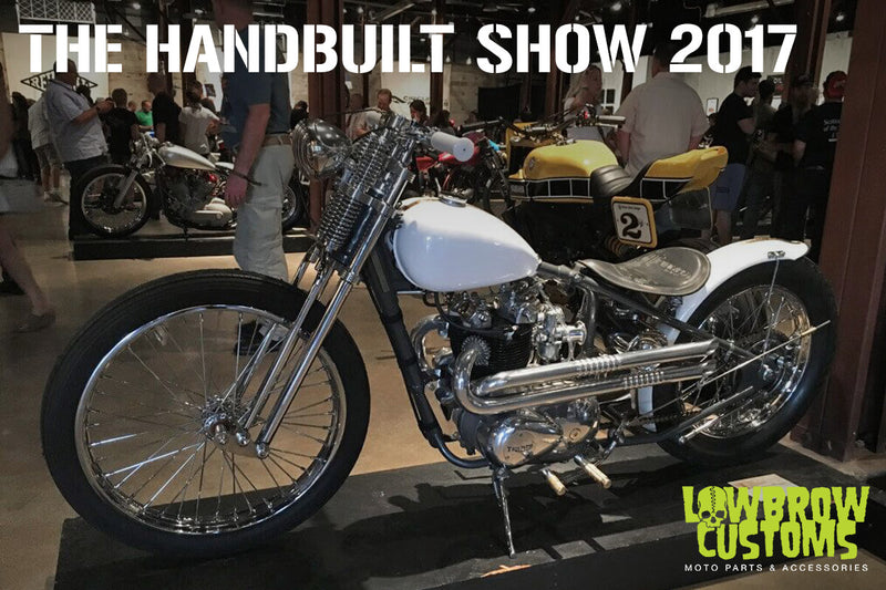 The Handbuilt Show 2017 - Lowbrow Customs 