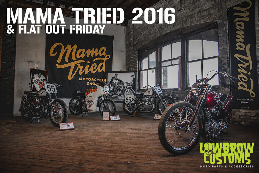 Lowbrow Customs at Mama Tried 2016 Weekend