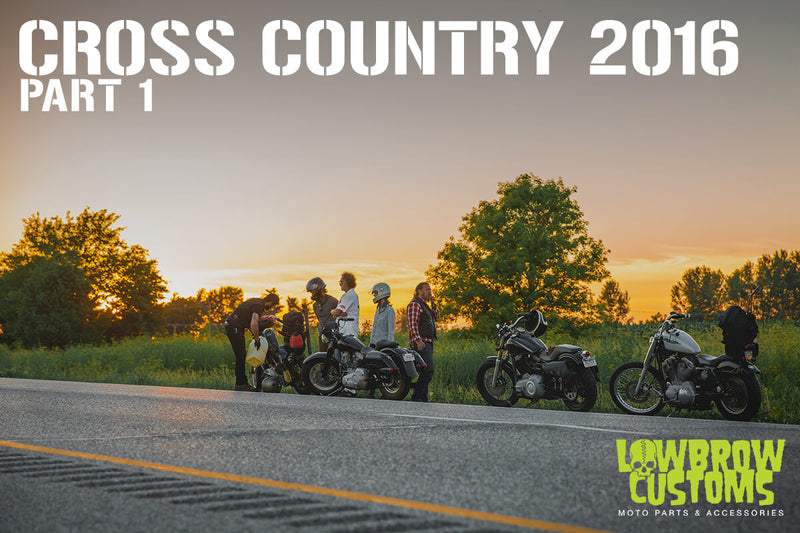 Cross Country Trip 2016 - Part 1