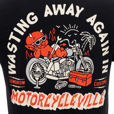 Wasting Away in Motorcycleville T-Shirt