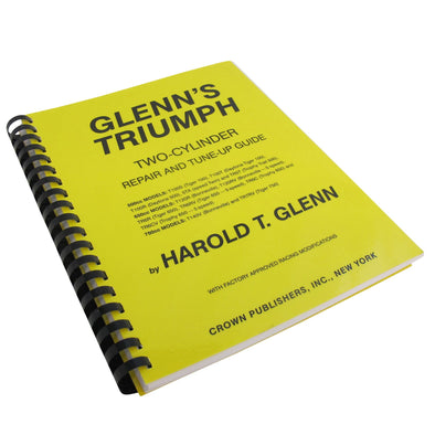 Glenn's Triumph Two Cylinder Repair & Tune-Up Guide - Triumph Motorcycle Shop Manual